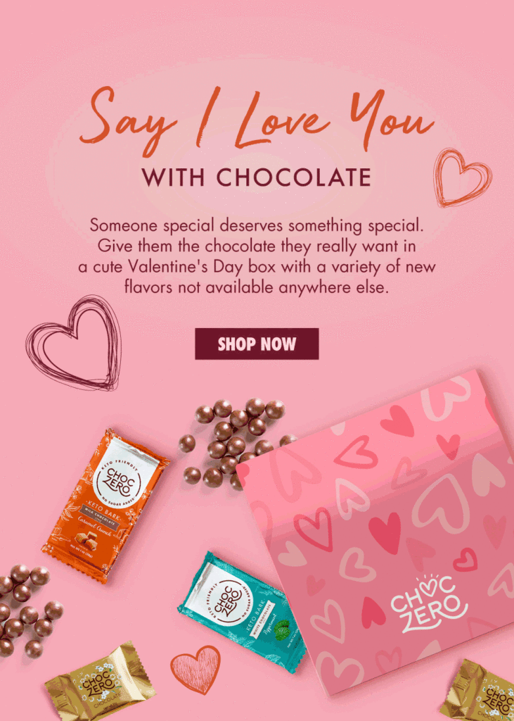 CLICK HERE -Say your love with Sugarless Valentine's Day Candy